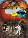 A Hitchhiker's Guide to Armageddon by David Hatcher Childress eBook